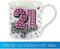 Birthday Mug Gorgeous 21  one supplied