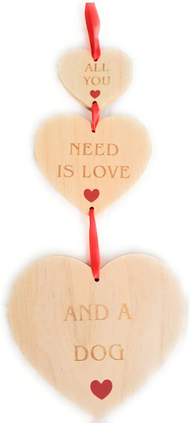 "Love and a Dog" Wood Love Heart Hanging Plaque / Sign