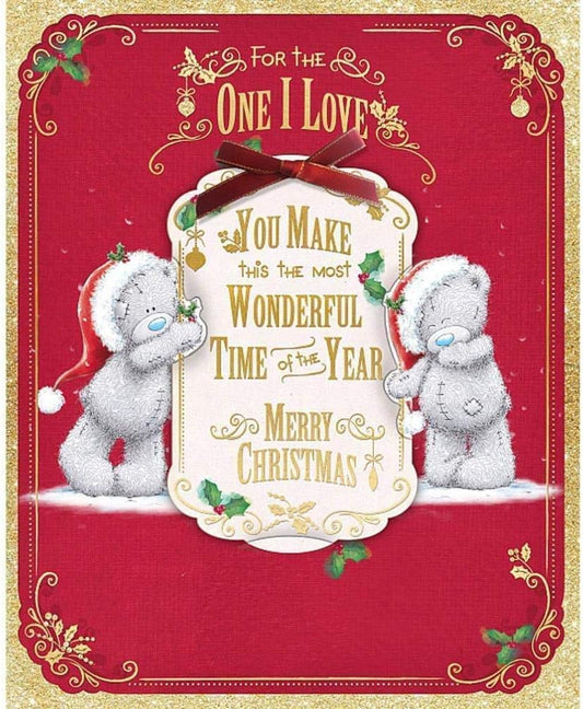 Me To You Hand Made Christmas Card - One I Love
