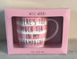 "There's Too Much Tea in My Champagne" Funny Novelty Fine China Mug