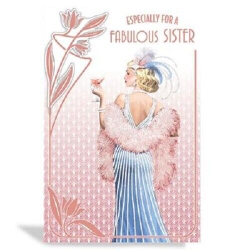 Art Deco - Fabulous Sister - Foiled & Glittered Birthday Card