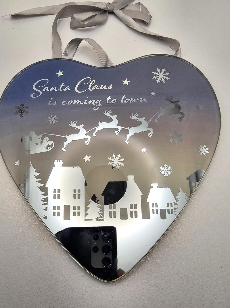Reflections Christmas Mirror Glass Hanging Heart Plaque  santa  claus  is comming to town