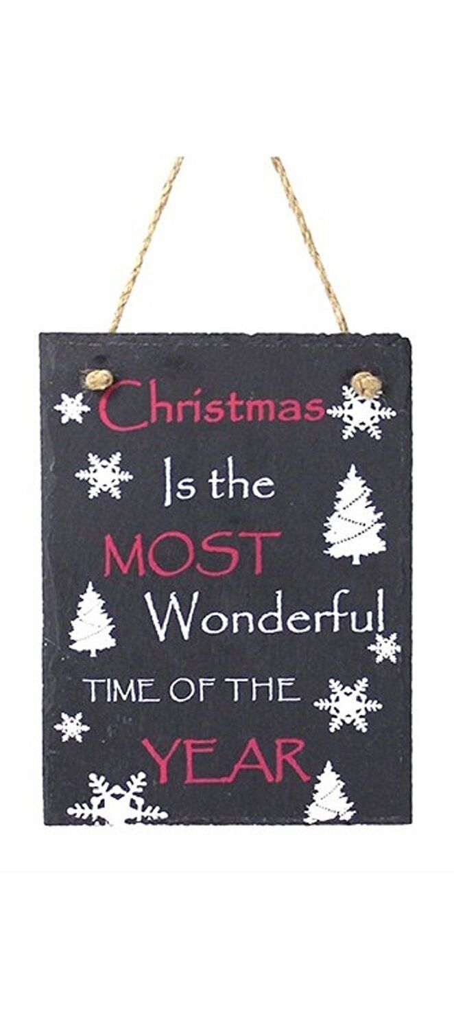 Christmas is the Most Wonderful time of Year Hanging Slate Plaque Sign