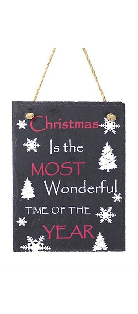 Christmas is the Most Wonderful time of Year Hanging Slate Plaque Sign