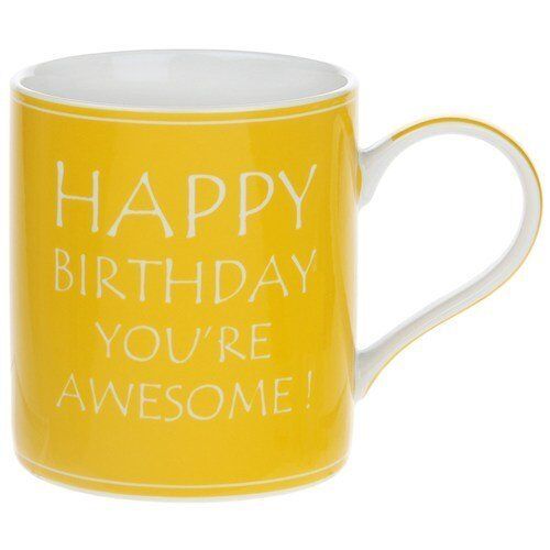 "Happy Birthday, You're Awesome" Bright Yellow Novelty Birthday Mug