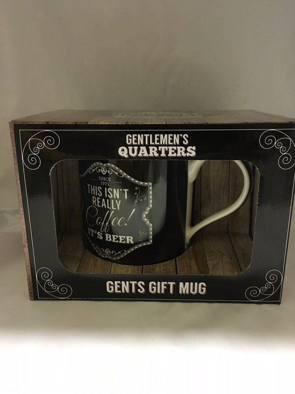 Gents Quarter Black Bone China Mug - This isn't really Coffee .. It's Beer