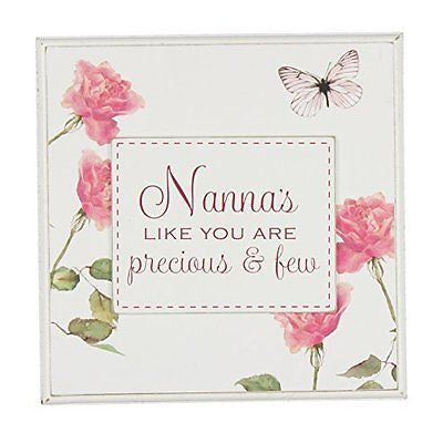 White Floral Sentimental Wooden Wall Plaque - "Nanna's Like You Are Precious and - hanrattycraftsgifts.co.uk