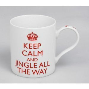 Keep Calm Ceramic Mug Keep Calm And Jingle All The Way - hanrattycraftsgifts.co.uk
