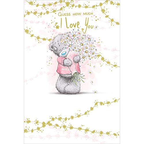 Me To You Bear Guess How Much I Love You Mother's Day Card - hanrattycraftsgifts.co.uk