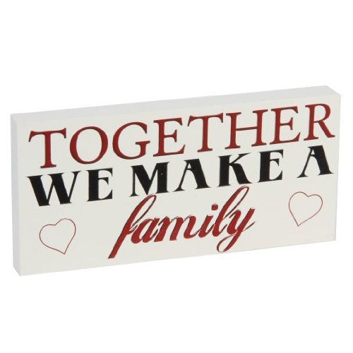 Juliana Home Living Mantel Plaque Together We Make A Family (57103) - hanrattycraftsgifts.co.uk