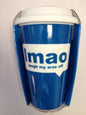 Travel Mug - Text Speak LMAO Laugh My Arse Off - hanrattycraftsgifts.co.uk