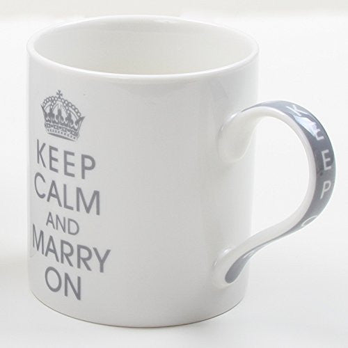 Keep Calm and Marry On Mug - hanrattycraftsgifts.co.uk
