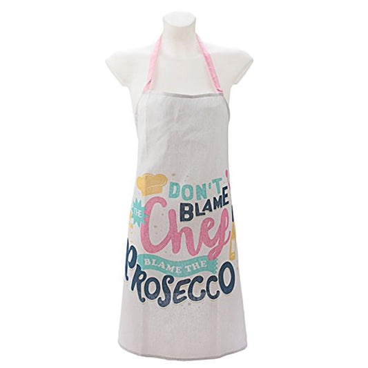 Poly Cotton Apron - Don't Blame The Chef, Blame The Prosecco