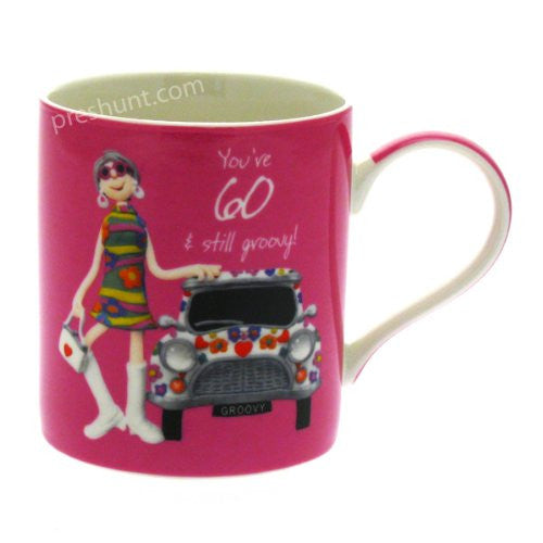 You're 60 - And still groovy! - Female Birthday Mug - hanrattycraftsgifts.co.uk