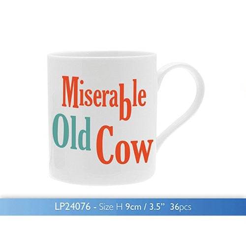 fun novelty mug miserable old cow - hanrattycraftsgifts.co.uk