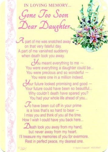 gone too soon dear daughter - hanrattycraftsgifts.co.uk