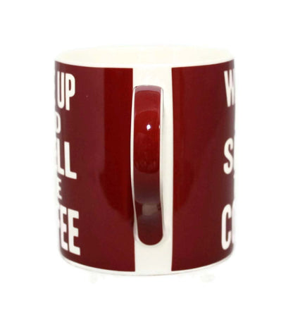 Wake Up And Smell The Coffee Words Of Wisdom Fine China Mug - hanrattycraftsgifts.co.uk