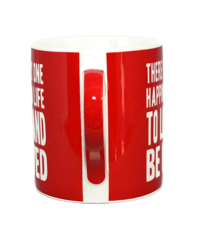 There Is Only One Happiness In Life To Love And Be Loved Words Of Wisdom Fine China Mug - hanrattycraftsgifts.co.uk