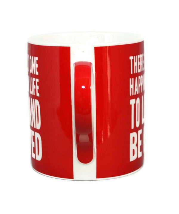 There Is Only One Happiness In Life To Love And Be Loved Words Of Wisdom Fine China Mug - hanrattycraftsgifts.co.uk