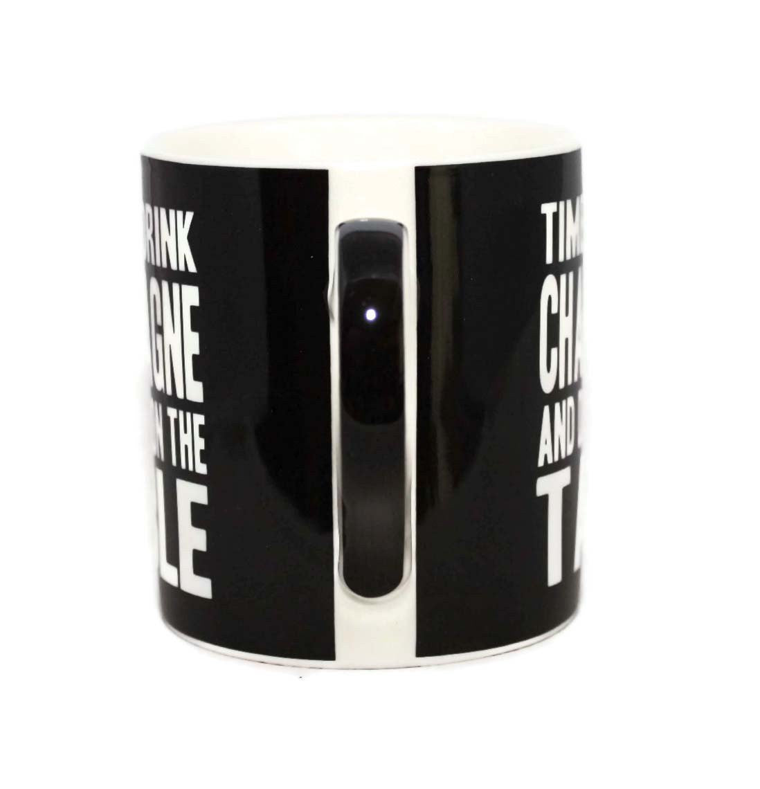 Time To Drink Champagne And Dance On The Table Words Of Wisdom Fine China Mug - hanrattycraftsgifts.co.uk