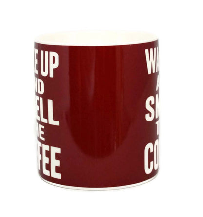 Wake Up And Smell The Coffee Words Of Wisdom Fine China Mug - hanrattycraftsgifts.co.uk