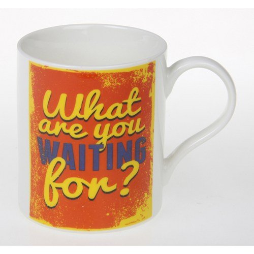 retro sayings mug waiting - hanrattycraftsgifts.co.uk