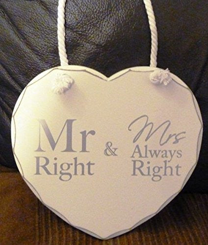 mr right & mrs always right hear plaque - hanrattycraftsgifts.co.uk