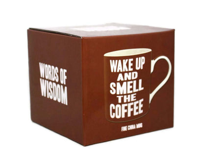 Wake Up And Smell The Coffee Words Of Wisdom Fine China Mug - hanrattycraftsgifts.co.uk