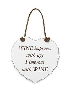 Shabby Heart "Wine Improves With Age I Improve With Wine" Sign/Plaque - hanrattycraftsgifts.co.uk