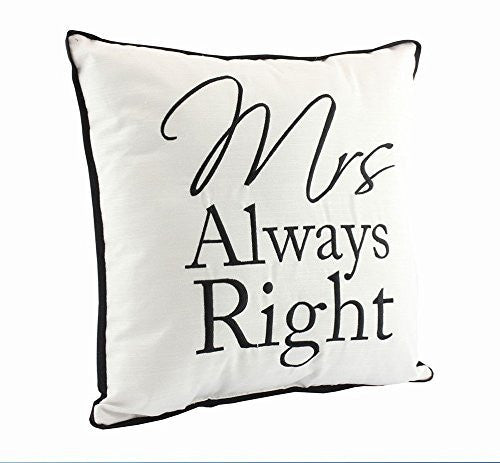 "Mrs Always Right" Fun Novelty Black and White Decorative Cushion - hanrattycraftsgifts.co.uk