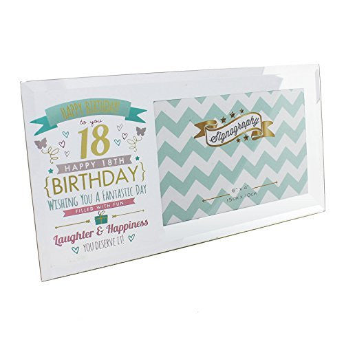 Happy 18th Birthday Glass Photo Frame - Holds one 6" x 4" photo - hanrattycraftsgifts.co.uk