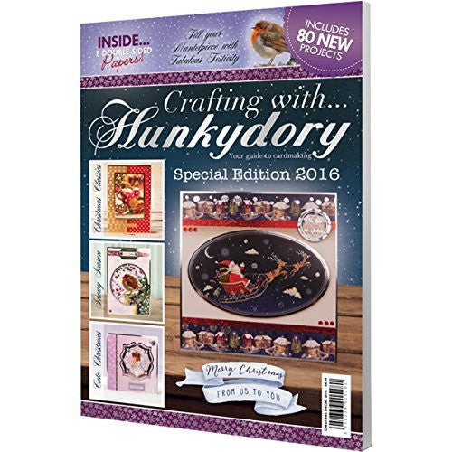 Crafting With Hunkydory Project Magazine-Christmas Edition 2016 - hanrattycraftsgifts.co.uk