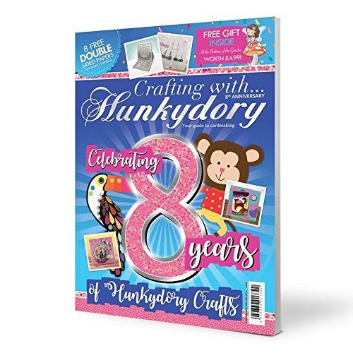 Crafting With Hunkydory 8th Anniversary Special Edition Magazine - hanrattycraftsgifts.co.uk