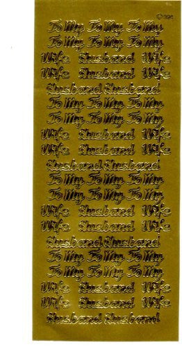 To My Wife / Husband Peel Offs Gold 324 = 2 Sheets - hanrattycraftsgifts.co.uk