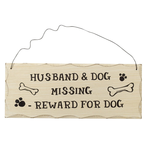 Wooden Door Plaque Sign - Husband and dog, reward for the dog - hanrattycraftsgifts.co.uk