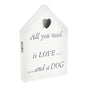 Brand new led all you need is love.... and a dog plaque - hanrattycraftsgifts.co.uk