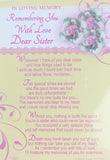 In Loving Memory - Remembering You With Love Dear Sister - Grave/Graveside Memorial Card - hanrattycraftsgifts.co.uk