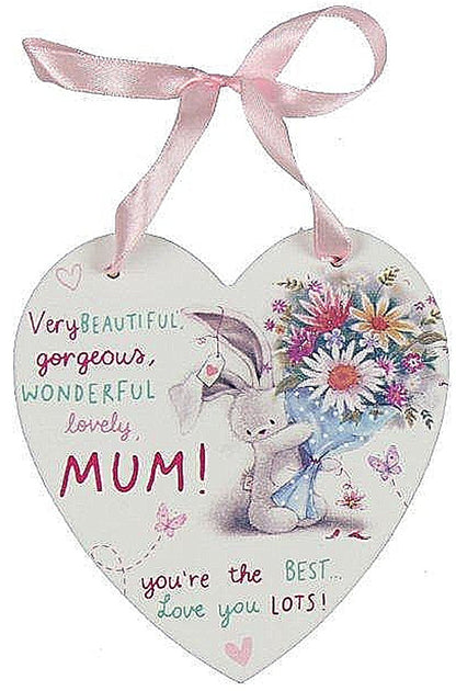 Bebunni Mothers Day Gift - Birthday Gift - Or Just Because.....Hanging Heart Plaque - hanrattycraftsgifts.co.uk