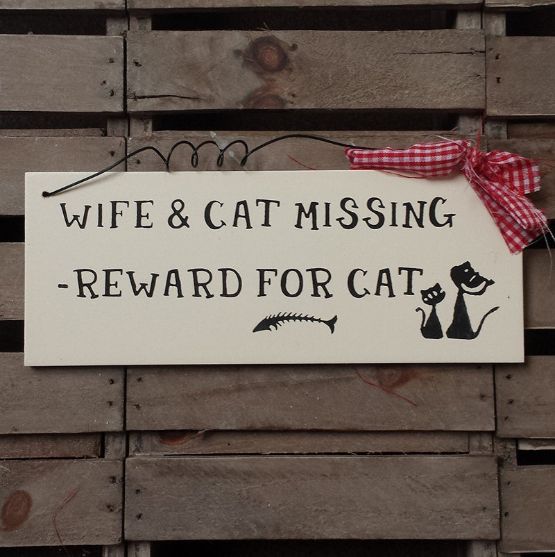 small Wooden Wall Plaque / Sign with Red Gingham Bow and Wire (WIFE & CAT MISSING - REWARD FOR CAT) - hanrattycraftsgifts.co.uk