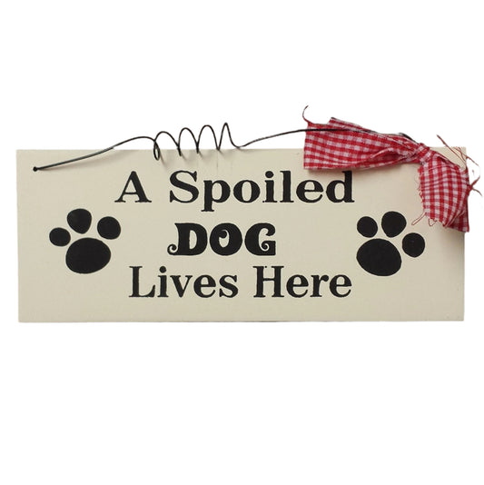 small Wooden Wall Plaque / Sign with Red Gingham Bow and Wire (A Spoiled DOG Lives Here) - hanrattycraftsgifts.co.uk
