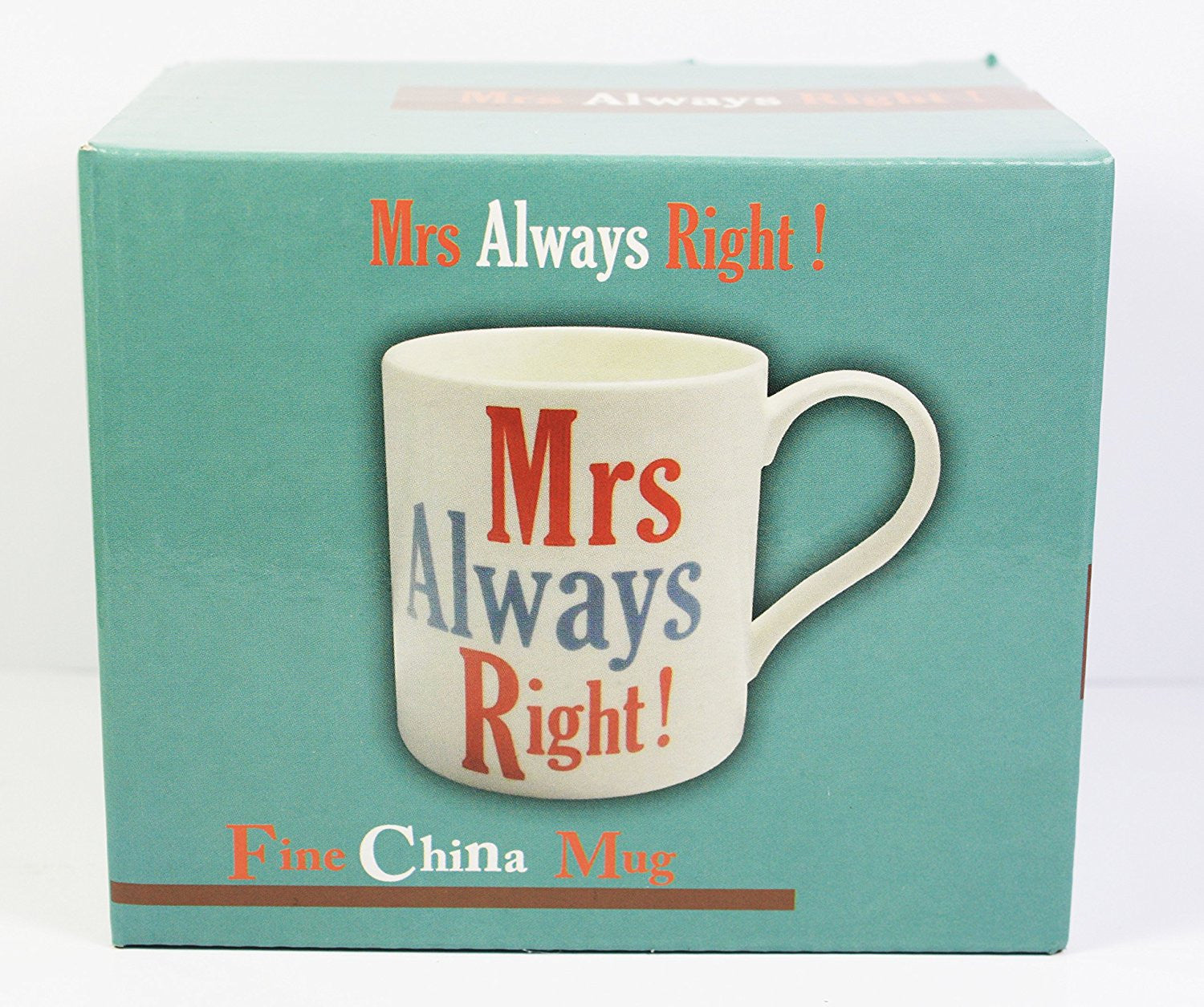 Mrs Always Right!, Fine China Mug, Microwave and Dishwasher Safe, 9x9cm - hanrattycraftsgifts.co.uk