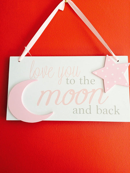 Pink I love you to the moon and back wooden hanging plaque - hanrattycraftsgifts.co.uk