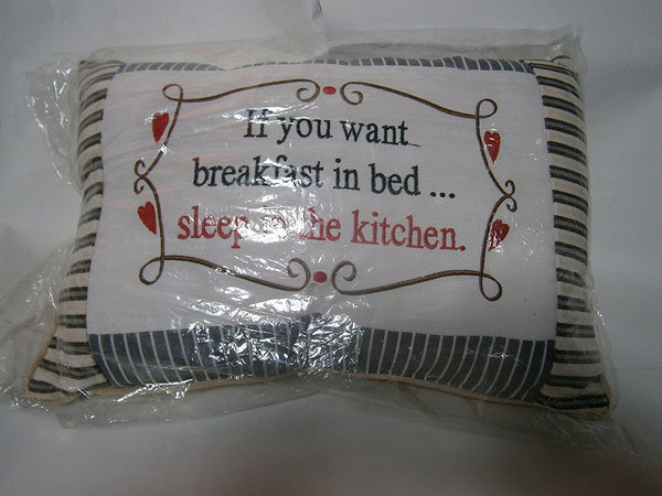 sentiments cushion if you want breakfast in bed sleep in the kitchen - hanrattycraftsgifts.co.uk